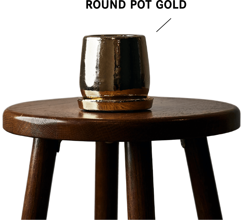 ROUND POT GOLD